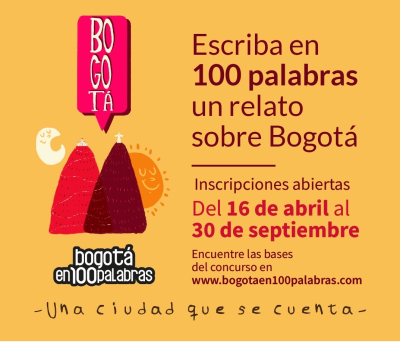 La cuarta edición del concurso 'Bogotá en 100 palabras' estará abierta entre el 16 de abril y el 30 de septiembre.