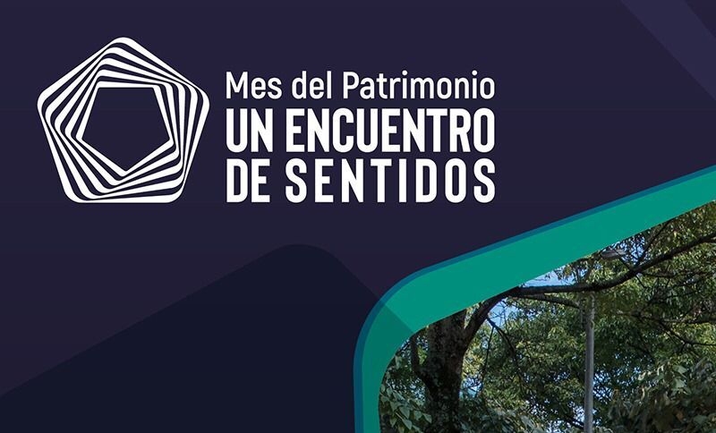 Mes del Patrimonio 'Un encuentro de Sentidos'