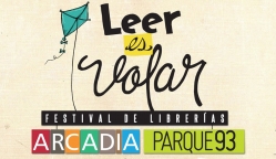 Festival de Librerías Arcadia Leer es Volar en el Parque de la 93