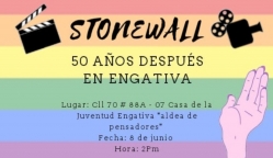 Proyección Stonewall 50 años después  Stonewall como el inicio de la emancipación gay, lésbica, bisexual y trans, se convierte en un punto de referencia para dialogar sobre los avances obtenidos a nivel social, económico, cultural, entre otros. En esta oportunidad  Queremos abrir la discusión sobre las similitudes en la problemática del Stonewall de esa época y todos los retos a los que nos enfrentamos a diario en la localidad.  Información : SÁBADO 8 DE JUNIO. HORA: 2 PM.  /ENTRADA LIBRE / Cll 70# 88 A 07 